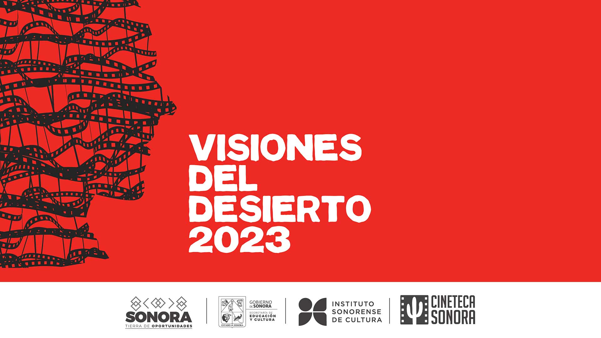 X Convocatoria del Fondo de Apoyo a la Producción de Cortometrajes de Sonora "Visiones del Desierto 2023"